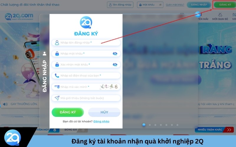 Đăng ký tài khoản nhận quà khởi nghiệp 2Q